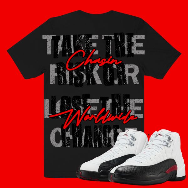 Chasin worldwide take risks T-Shirt - T - SHIRT - Cityswagusa.com