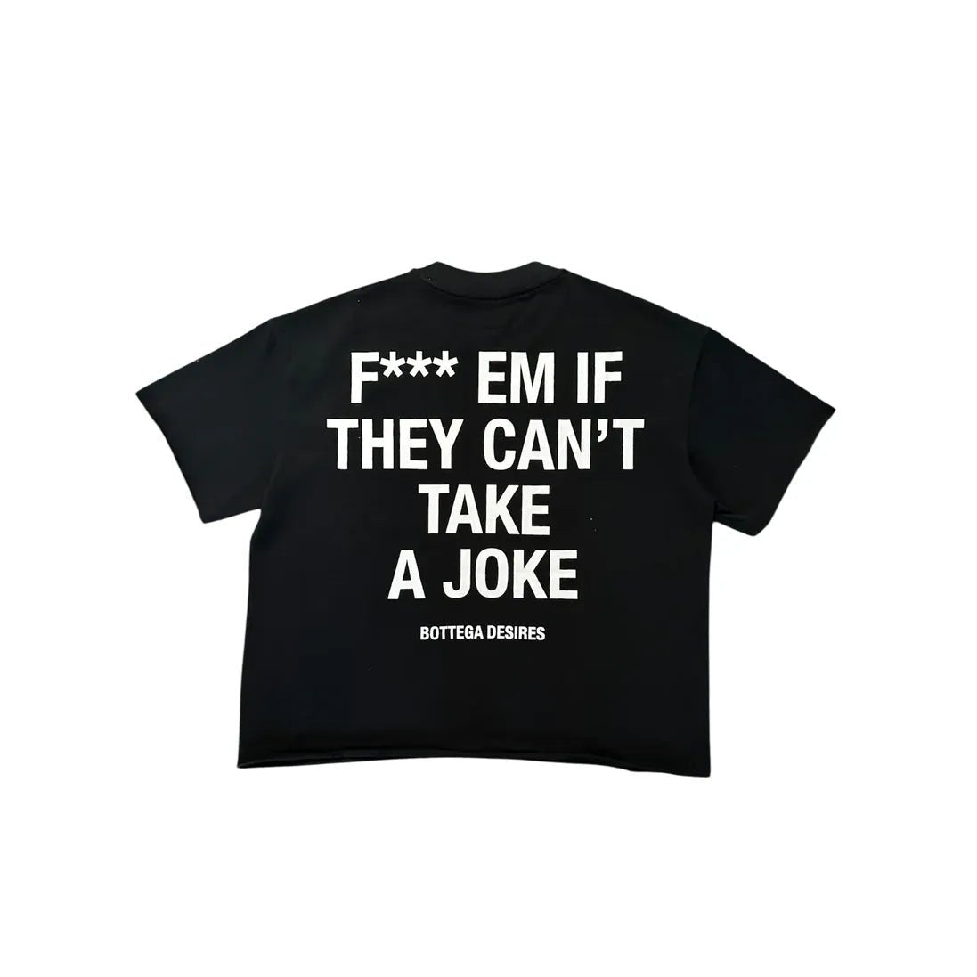 Bottega desires f'em t-shirt - T - SHIRT - Cityswagusa.com