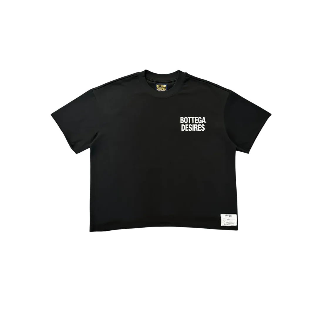 Bottega desires f'em t-shirt - T - SHIRT - Cityswagusa.com