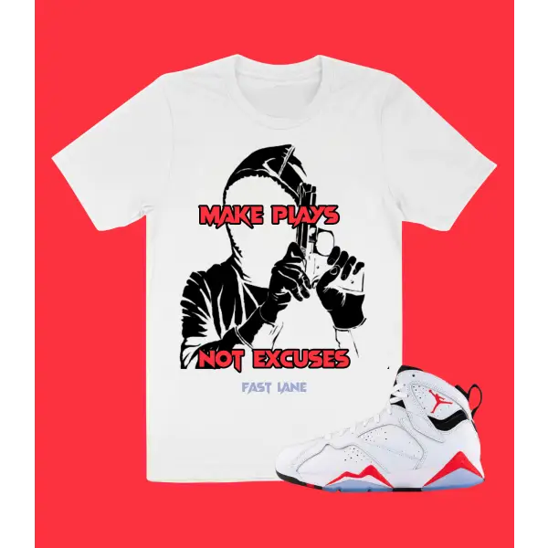 Fast lane make plays not excuses t-shirt - SMALL / WHITE - T-SHIRT