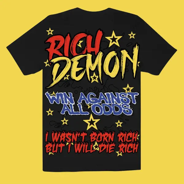 Rich demon win against all odds t-shirt - T-SHIRT